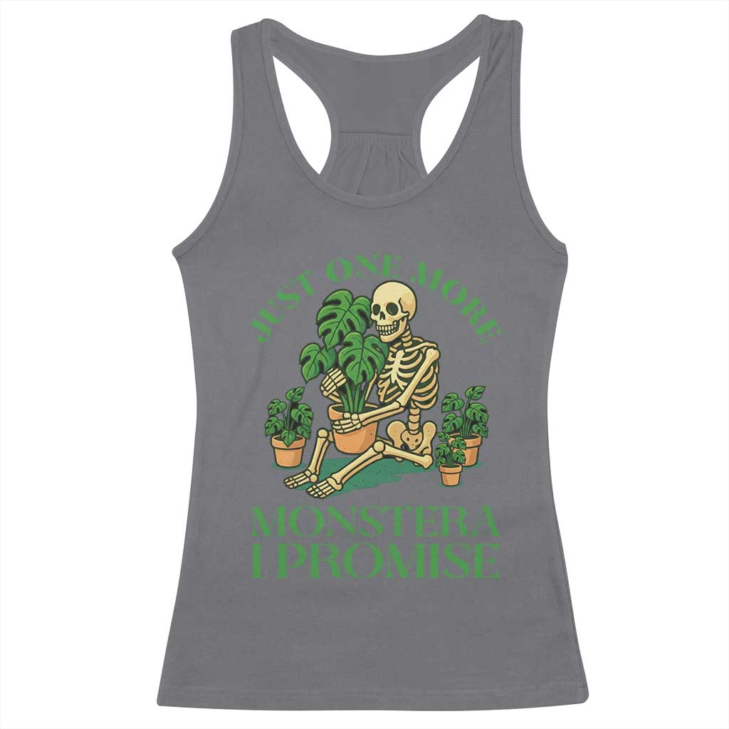 Just One More Monstera Racerback Tank Top Skeleton Plant Lover Gift TS12 Charcoal Print Your Wear
