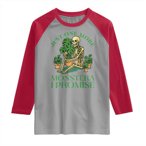 Just One More Monstera Raglan Shirt Skeleton Plant Lover Gift TS12 Sport Gray Red Print Your Wear