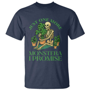 Just One More Monstera T Shirt - Skeleton Plant Lover Funny Houseplant Humor Tee TS12 Navy Print Your Wear