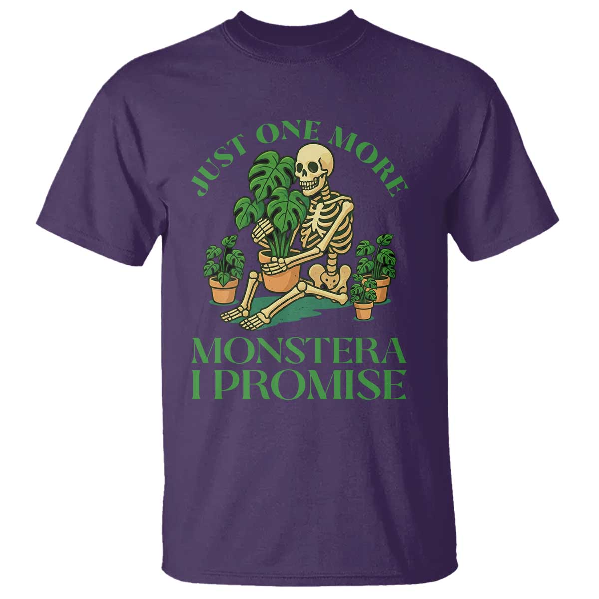Just One More Monstera T Shirt - Skeleton Plant Lover Funny Houseplant Humor Tee TS12 Purple Print Your Wear