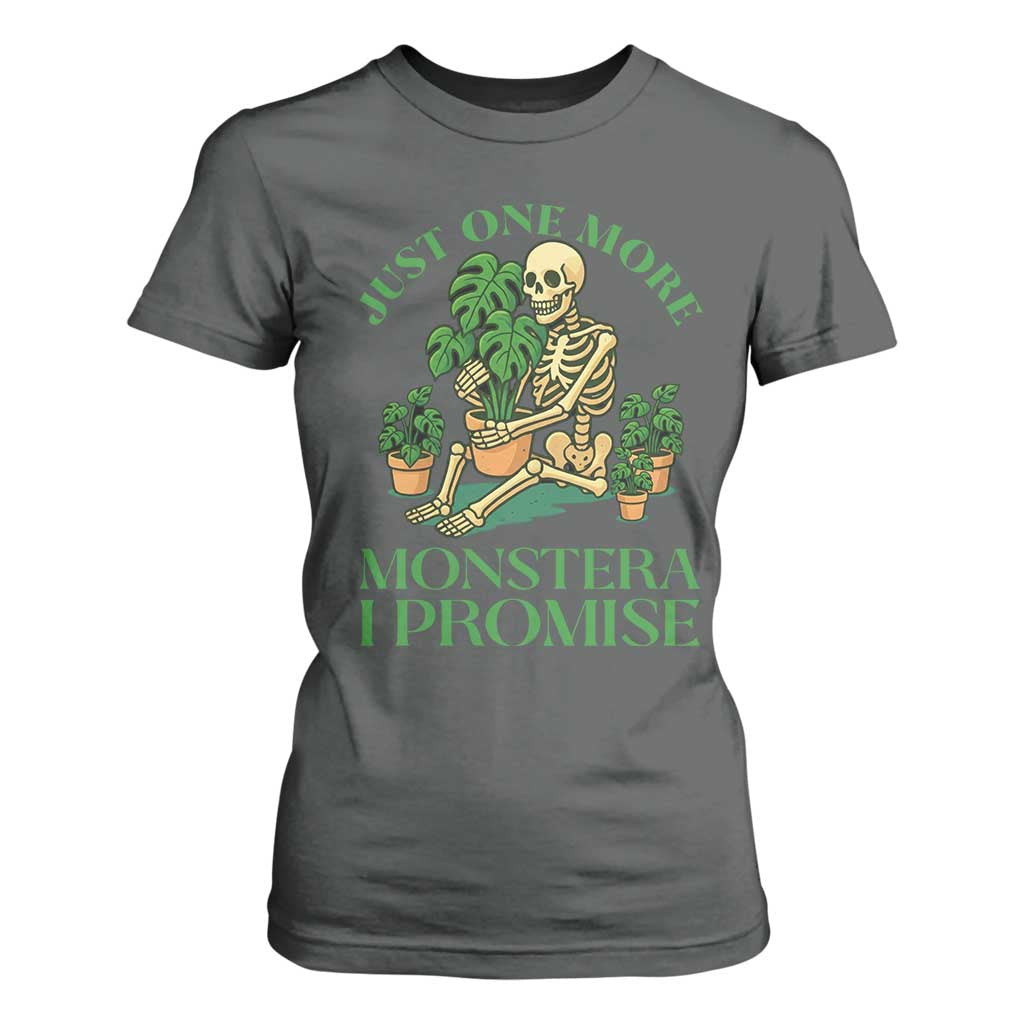 Just One More Monstera T Shirt For Women Skeleton Plant Lover Gift TS12 Dark Heather Print Your Wear
