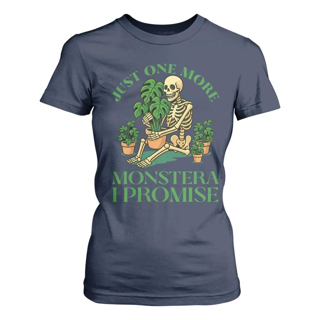 Just One More Monstera T Shirt For Women Skeleton Plant Lover Gift TS12 Navy Print Your Wear