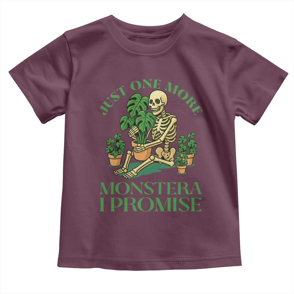 Just One More Monstera Toddler T Shirt Skeleton Plant Lover Gift TS12 Maroon Print Your Wear