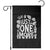 Plant Lover Humor Garden Flag Just One More - Print Your Wear