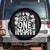 Plant Lover Humor Spare Tire Cover Just One More TS12 No hole Black Print Your Wear