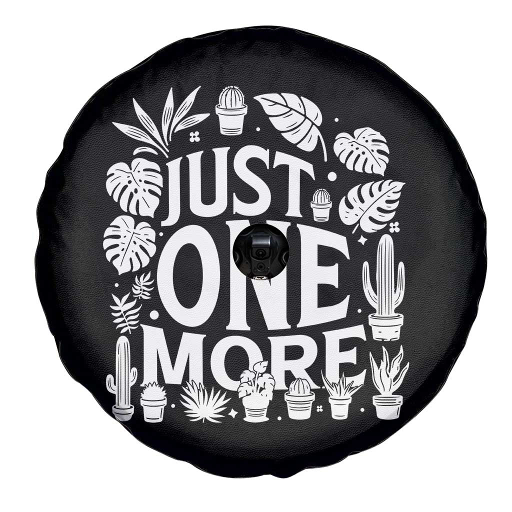 Plant Lover Humor Spare Tire Cover Just One More TS12 Print Your Wear