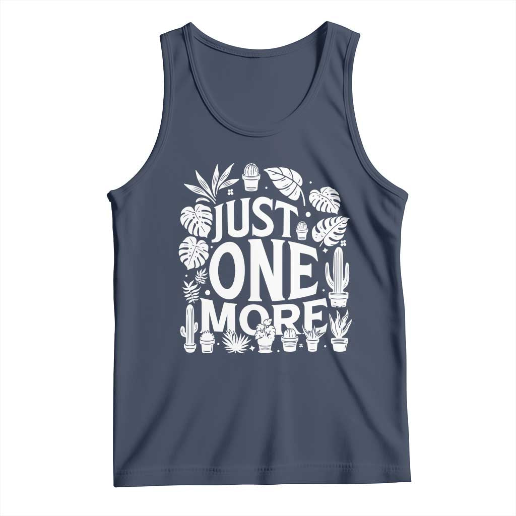 Plant Lover Humor Tank Top Just One More TS12 Navy Print Your Wear
