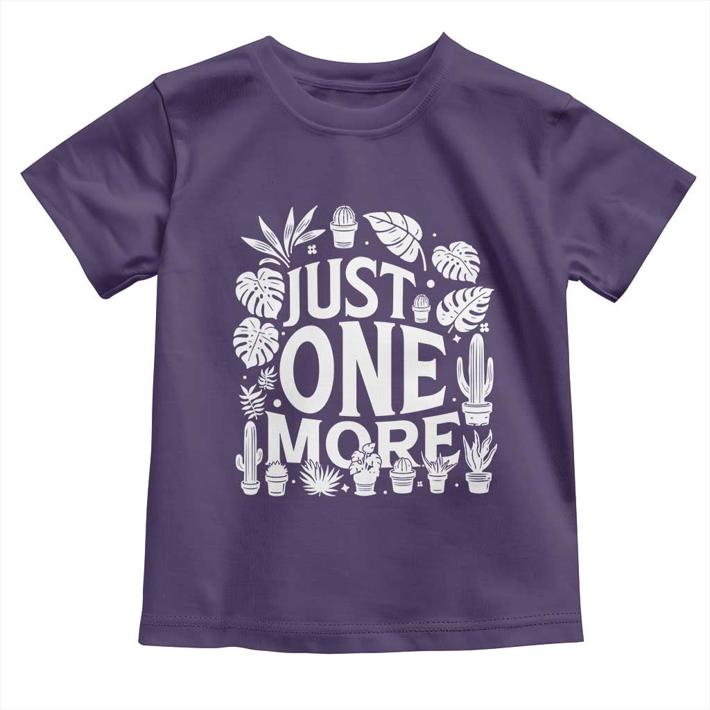 Plant Lover Humor Toddler T Shirt Just One More TS12 Purple Print Your Wear