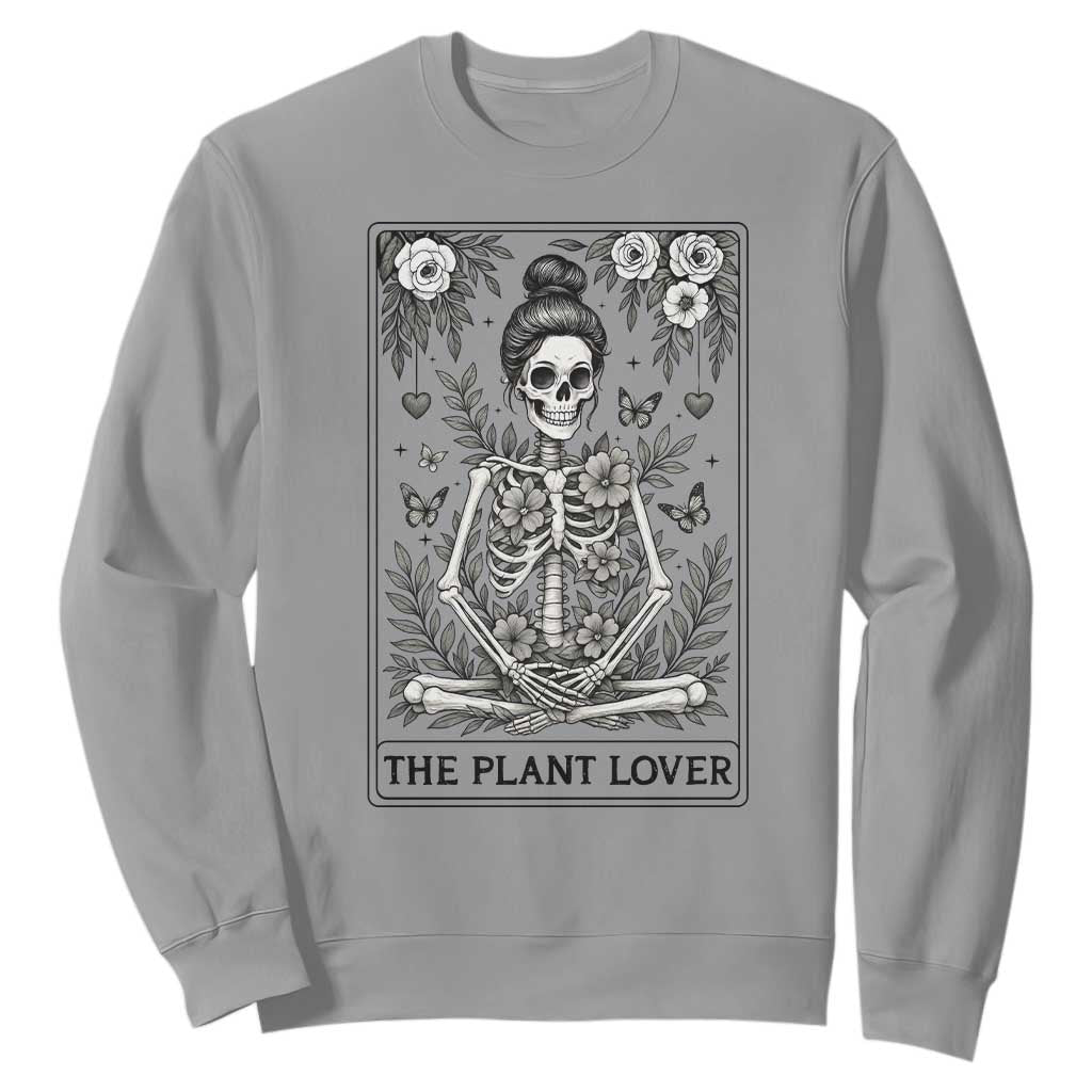 Dark Humor Tarot Card Plant Lover Gift Sweatshirt TS12 Sport Gray Print Your Wear