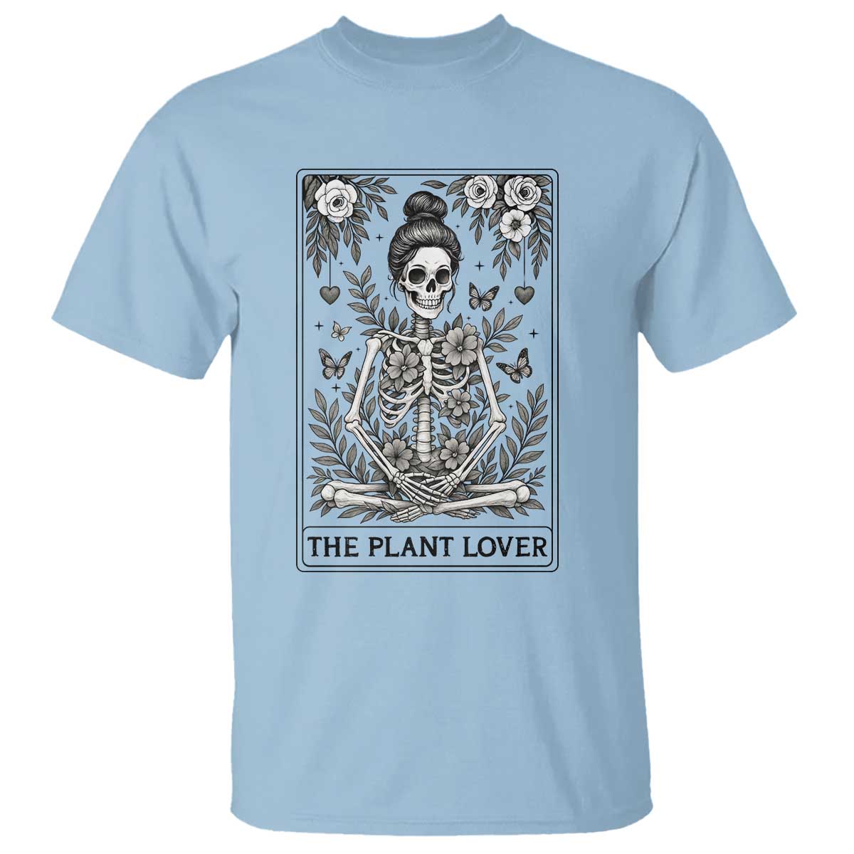 Dark Humor Tarot Card Plant Lover Gift T Shirt TS12 Light Blue Print Your Wear