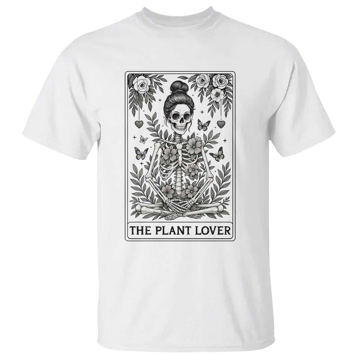 Dark Humor Tarot Card Plant Lover Gift T Shirt TS12 White Print Your Wear