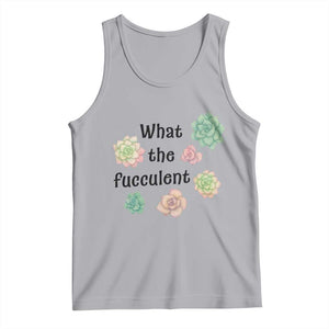 Succulent Lover Gift Tank Top What The Fucculent TS12 Athletic Heather Print Your Wear