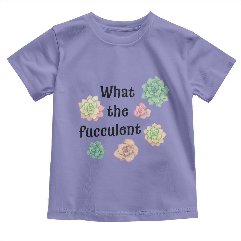 Succulent Lover Gift Toddler T Shirt What The Fucculent TS12 Violet Print Your Wear