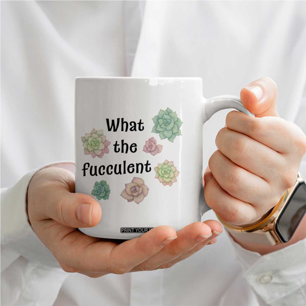 Succulent Lover Gift Coffee Mug What The Fucculent TS12 Print Your Wear