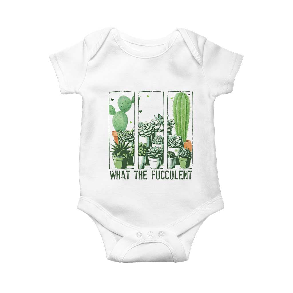Funny Cactus Plant Lover Baby Onesie What The Fucculent TS12 White Print Your Wear