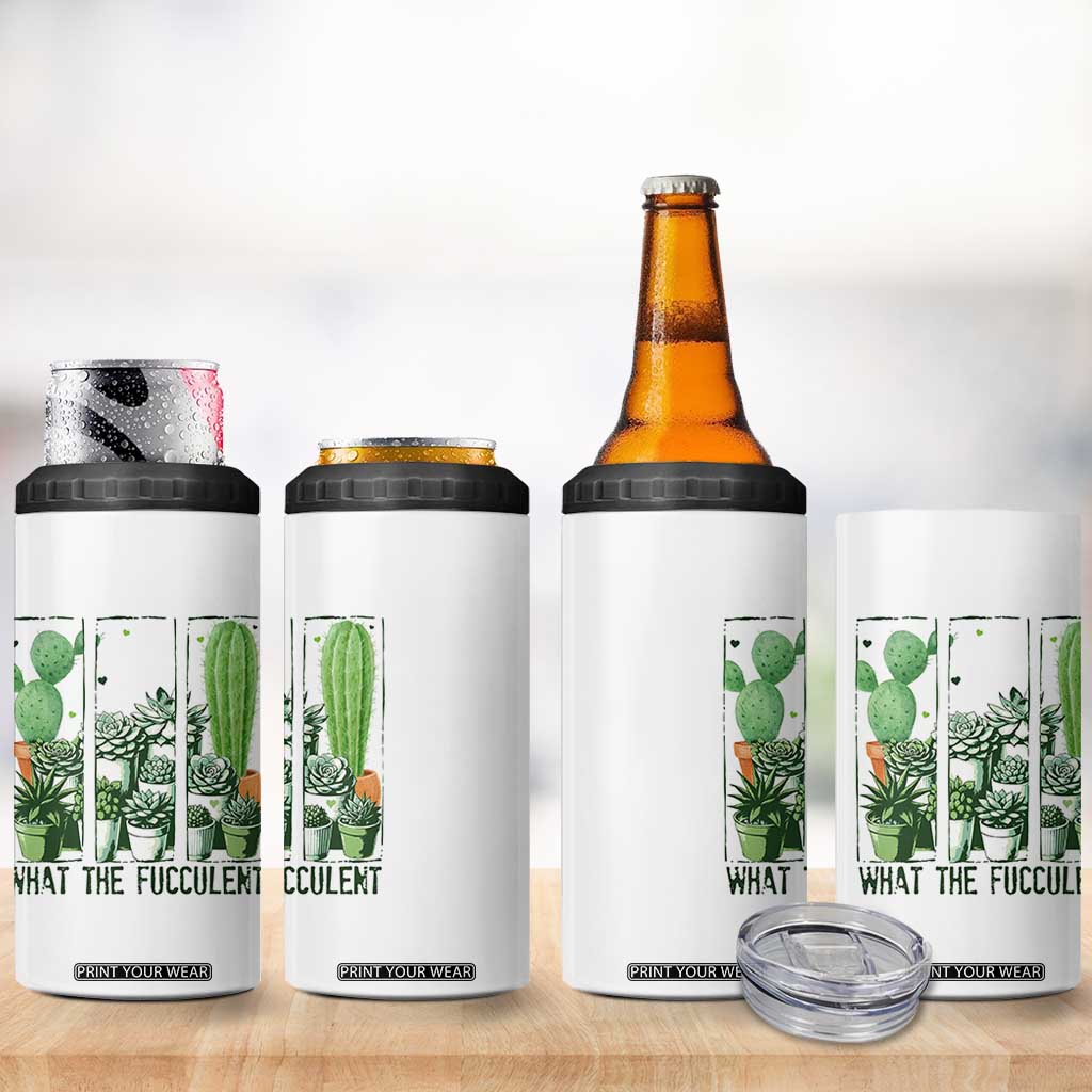 Funny Cactus Plant Lover 4 in 1 Can Cooler Tumbler What The Fucculent TS12 Print Your Wear
