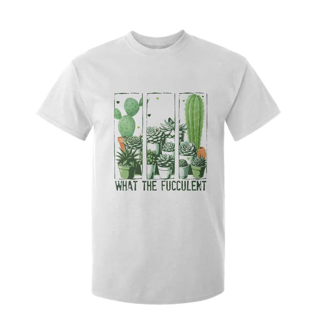 Funny Cactus Plant Lover T Shirt For Kid What The Fucculent TS12 White Print Your Wear