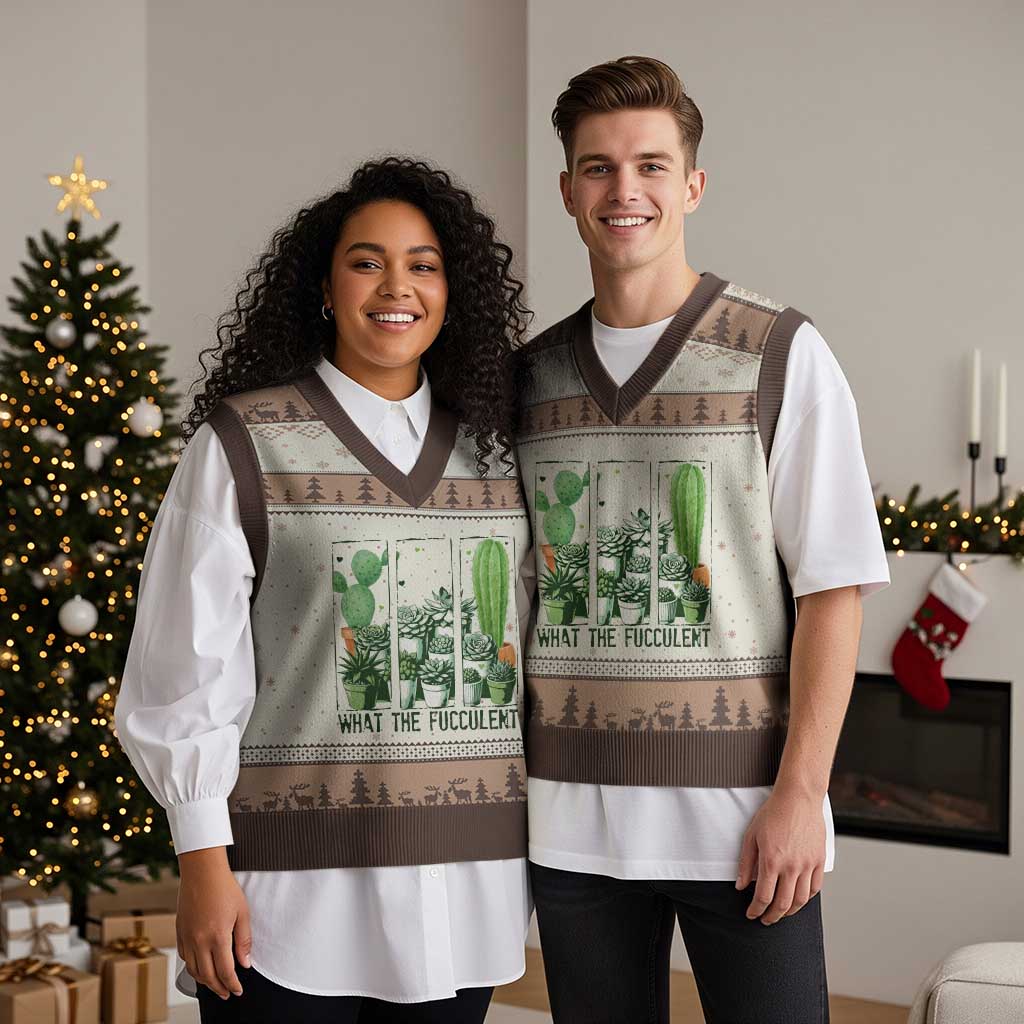 Funny Cactus Plant Lover V-Neck Knit Sweater Vest What The Fucculent TS12 Mocha Mousse Print Your Wear