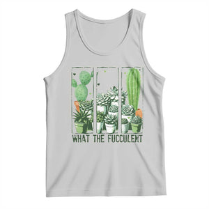 Funny Cactus Plant Lover Tank Top What The Fucculent TS12 Ash Print Your Wear