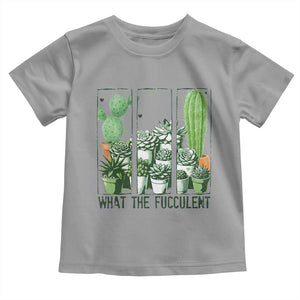 Funny Cactus Plant Lover Toddler T Shirt What The Fucculent TS12 Sport Gray Print Your Wear