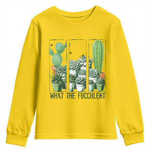 Funny Cactus Plant Lover Youth Sweatshirt What The Fucculent TS12 Daisy Print Your Wear