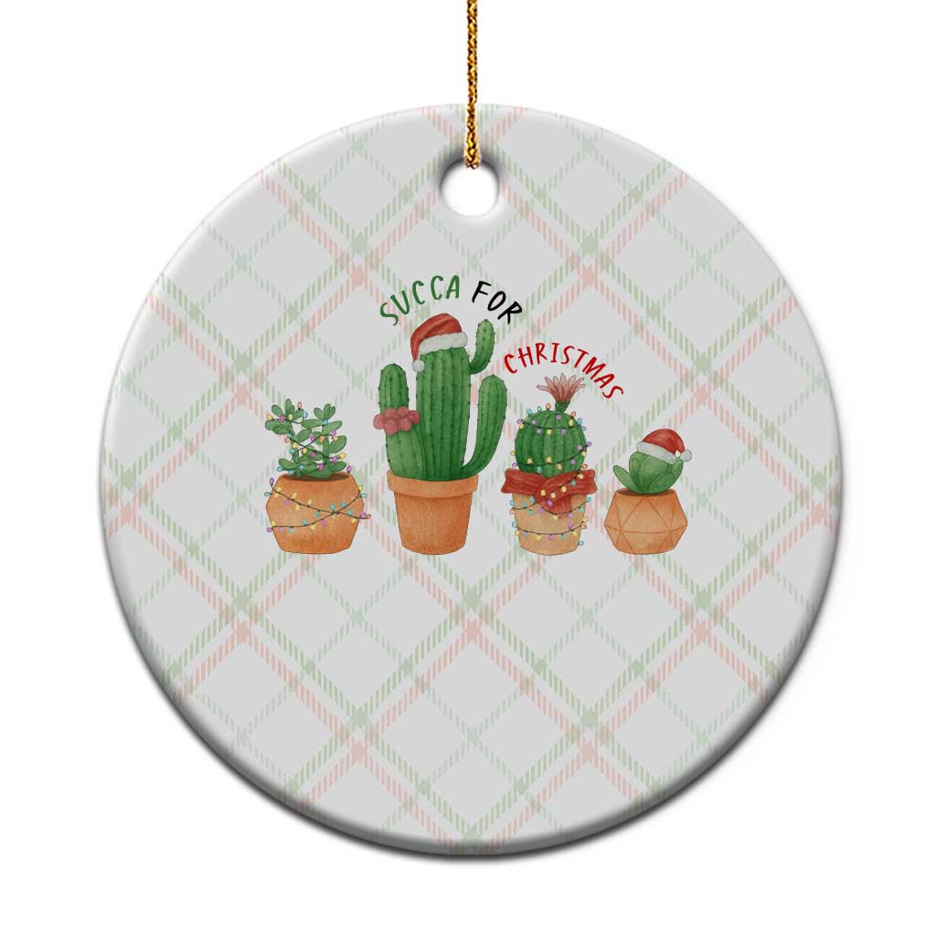 Funny Succulent Plant Lover Gift Ceramic Ornament Succa For Xmas TS12 1pc Christmas Plaid Print Your Wear