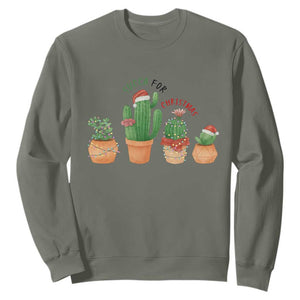 Funny Succulent Plant Lover Gift Sweatshirt Succa For Christmas TS12 Military Green Print Your Wear