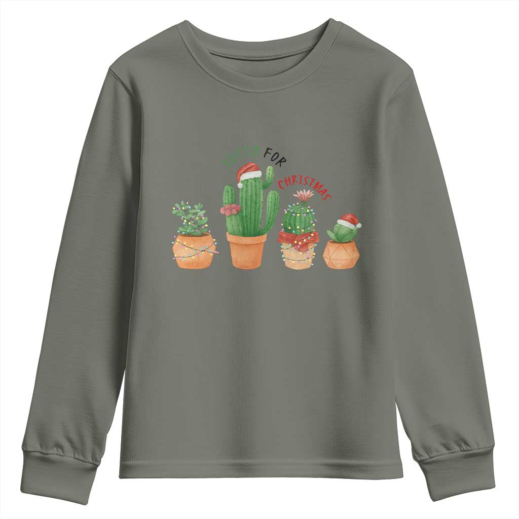 Funny Succulent Plant Lover Gift Youth Sweatshirt Succa For Christmas TS12 Military Green Print Your Wear