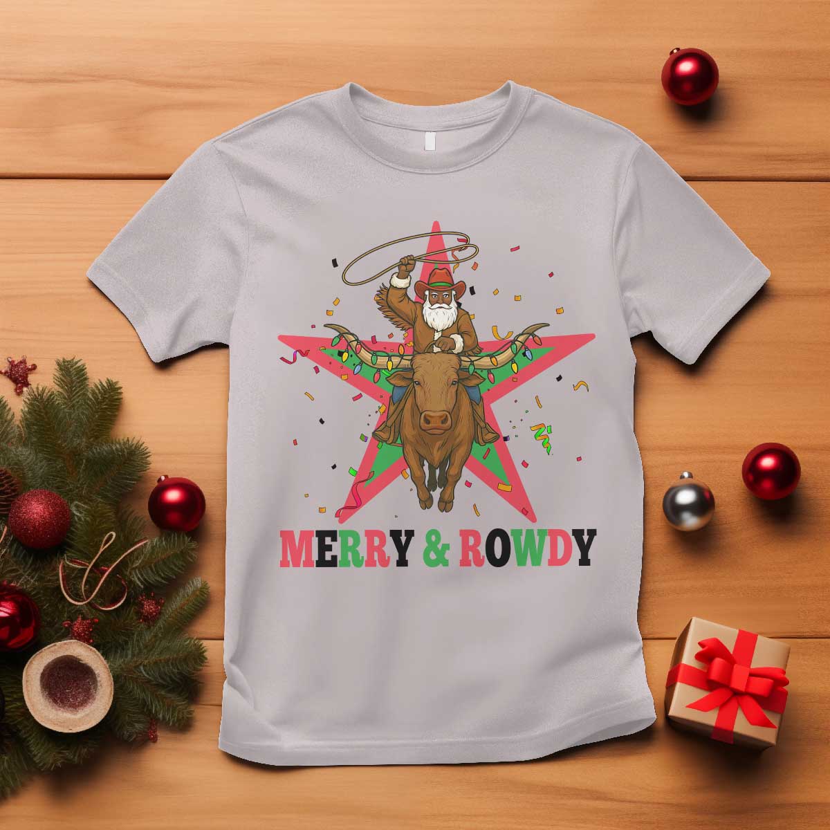 Merry And Rowdy Kwanzaa Santa Cowboy Christmas Gift T Shirt TS12 Ice Gray Print Your Wear