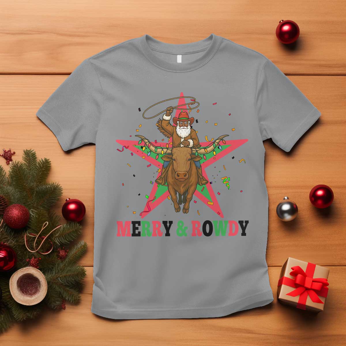 Merry And Rowdy Kwanzaa Santa Cowboy Christmas Gift T Shirt TS12 Sport Gray Print Your Wear