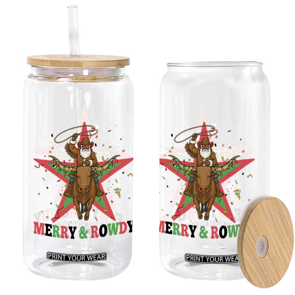 Merry And Rowdy Kwanzaa Santa Cowboy Christmas Gift Glass Can TS12 Print Your Wear