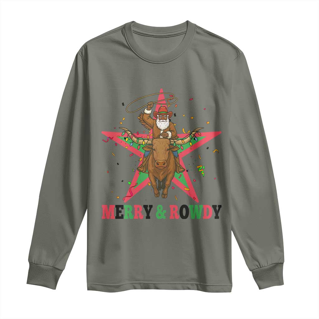 Merry And Rowdy Kwanzaa Santa Cowboy Christmas Gift Long Sleeve Shirt TS12 Military Green Print Your Wear