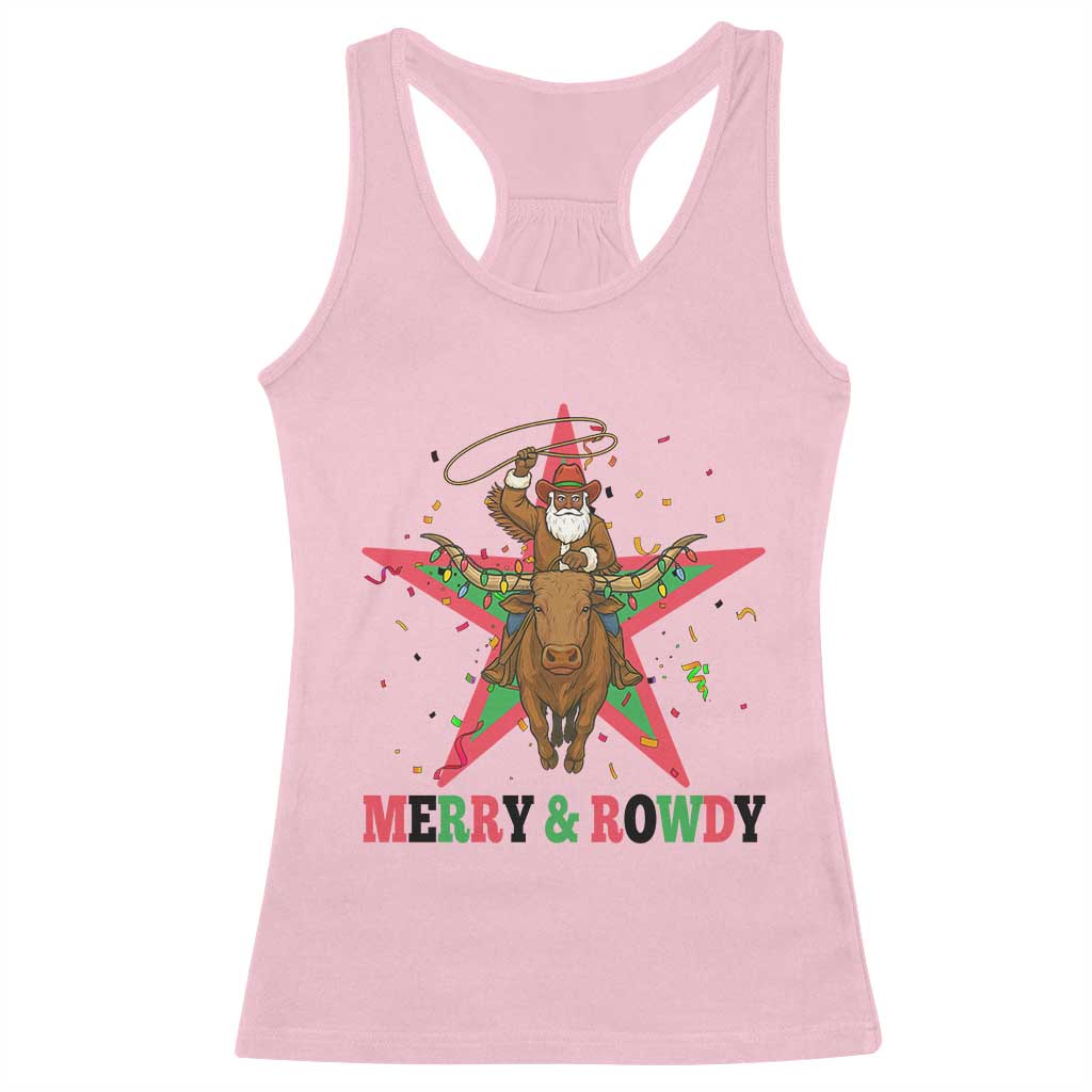 Merry And Rowdy Kwanzaa Santa Cowboy Christmas Gift Racerback Tank Top TS12 Light Pink Print Your Wear