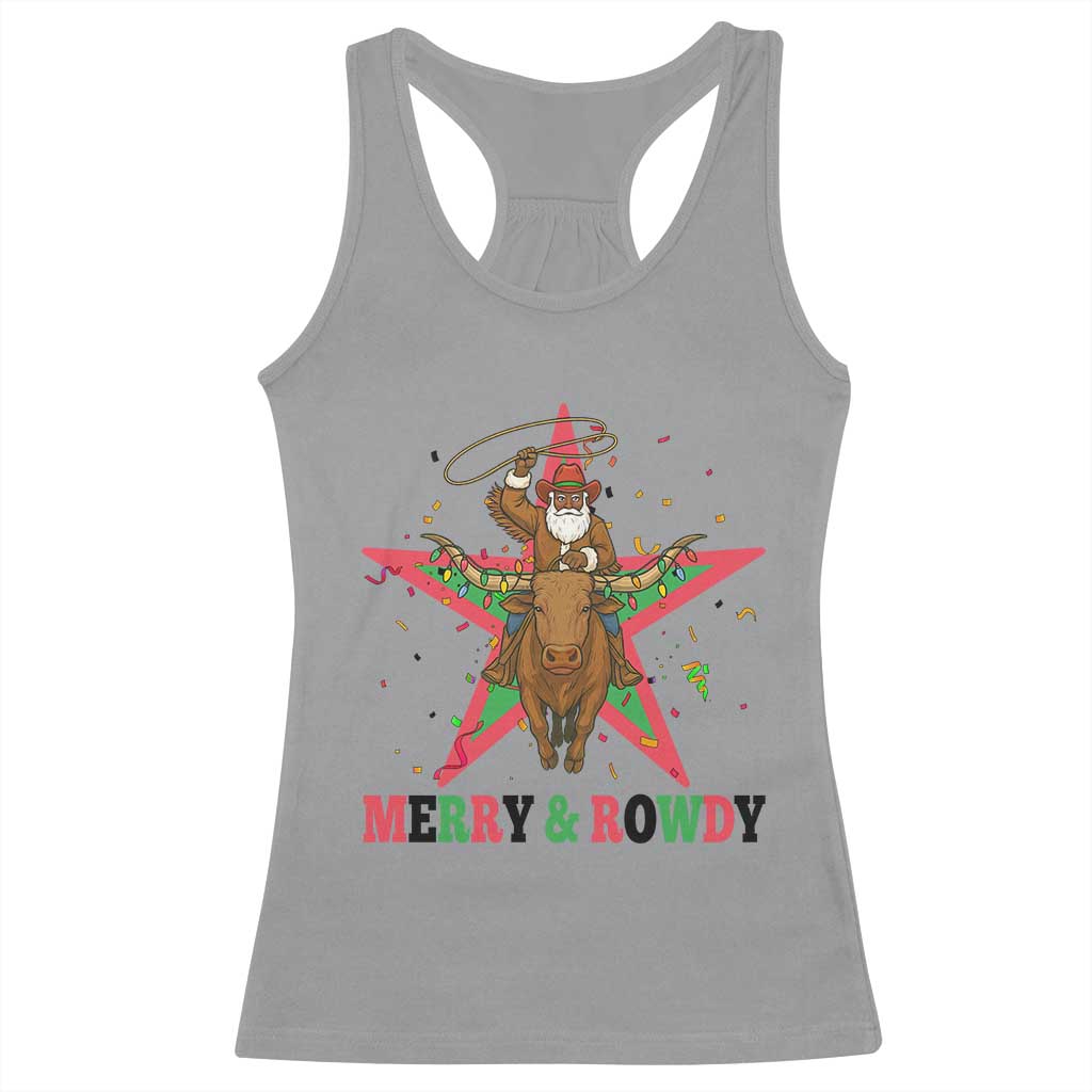 Merry And Rowdy Kwanzaa Santa Cowboy Christmas Gift Racerback Tank Top TS12 Sport Gray Print Your Wear