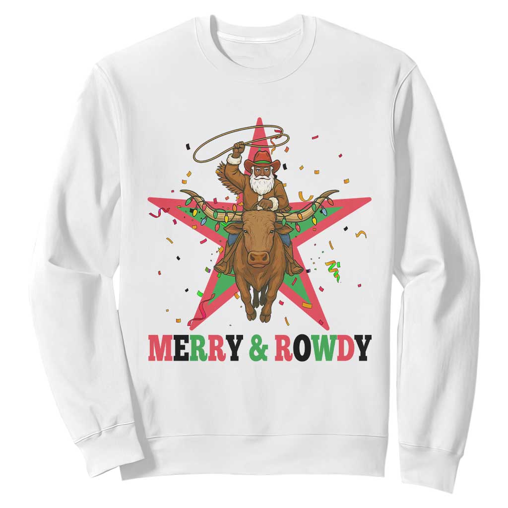 Merry And Rowdy Kwanzaa Santa Cowboy Christmas Gift Sweatshirt TS12 White Print Your Wear
