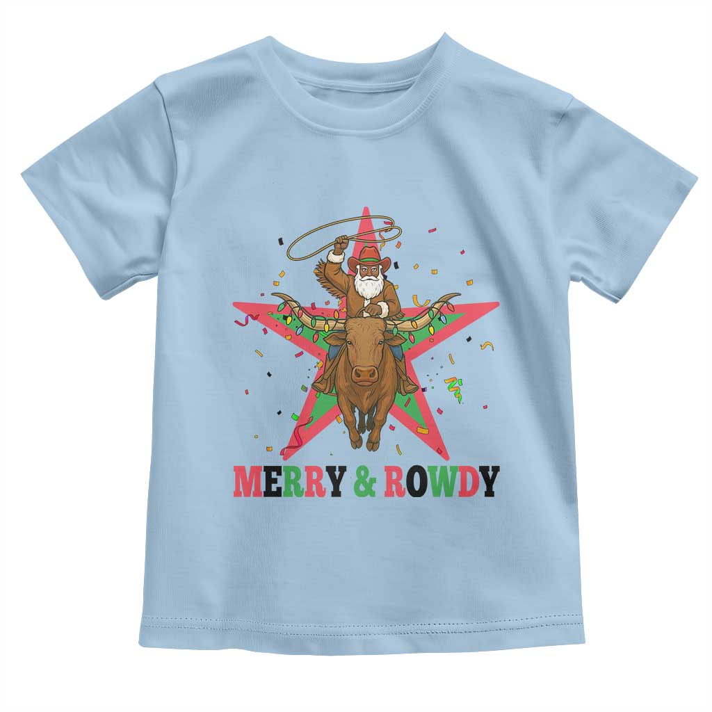 Merry And Rowdy Kwanzaa Santa Cowboy Christmas Gift Toddler T Shirt TS12 Light Blue Print Your Wear