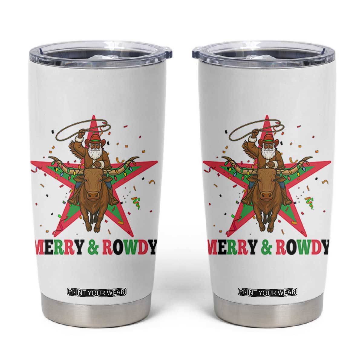 Merry And Rowdy Kwanzaa Santa Cowboy Christmas Gift Tumbler Cup TS12 White Print Your Wear