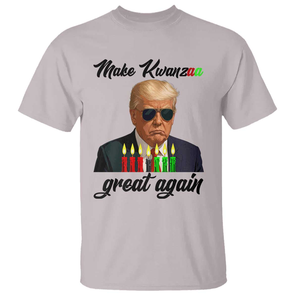 Make Kwanzaa Great Again T Shirt Funny Trump Parody Gift TS12 Ice Gray Print Your Wear