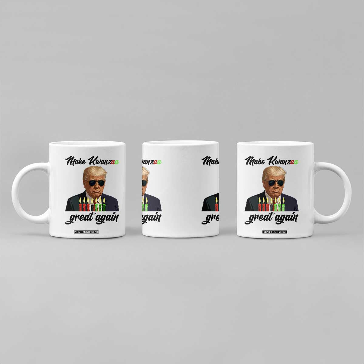 Make Kwanzaa Great Again Coffee Mug Funny Trump Parody Gift TS12 Print Your Wear