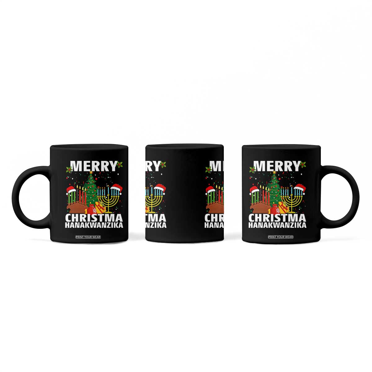 Merry Christmahanakwanzika Coffee Mug Christmas Hanukkah Kwanzaa Celebration Gift TS12 Print Your Wear