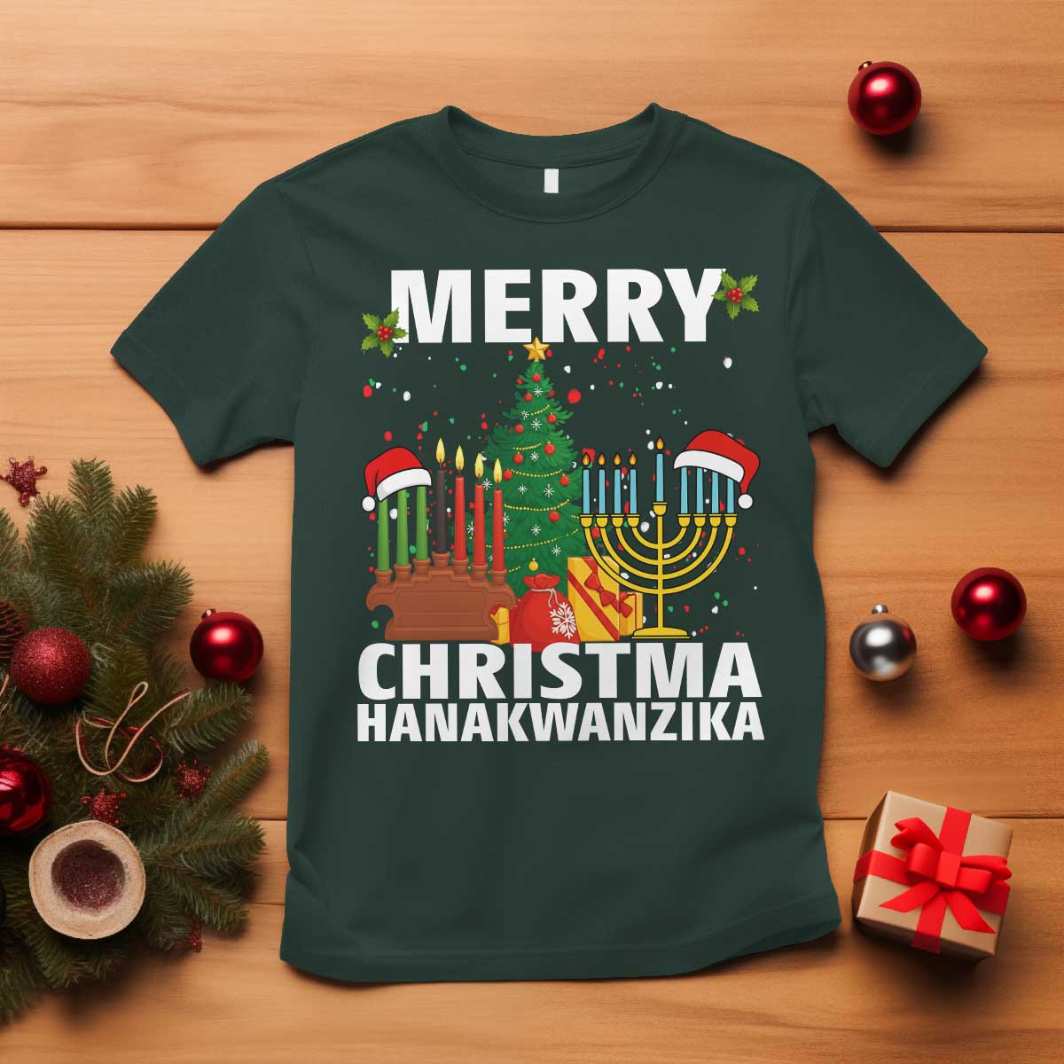 Merry Christmahanakwanzika T Shirt Christmas Hanukkah Kwanzaa Celebration Gift TS12 Dark Forest Green Print Your Wear