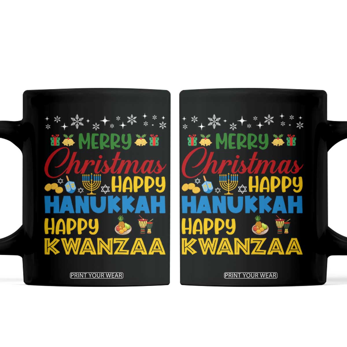 Celebrate All Holidays Merry Christmas Hanukkah Kwanzaa Gift Coffee Mug TS12 Black Print Your Wear