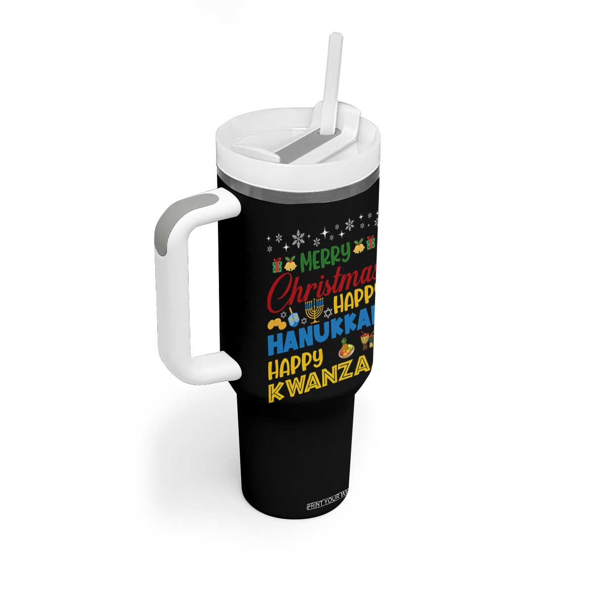 Celebrate All Holidays Merry Christmas Hanukkah Kwanzaa Gift Tumbler With Handle TS12 Print Your Wear