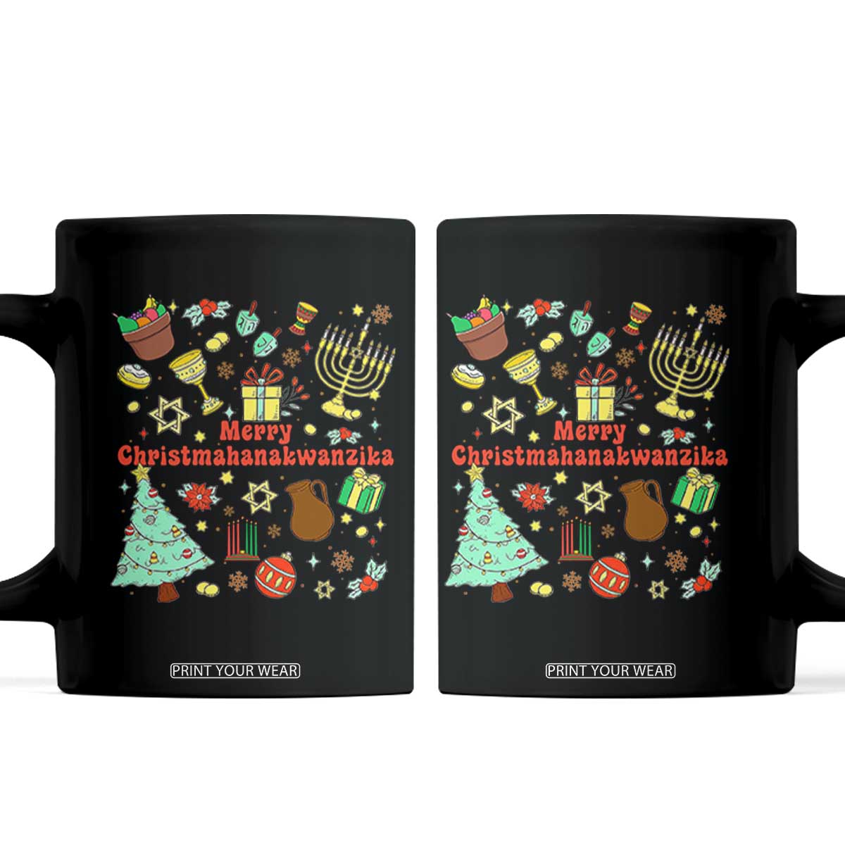 Merry Christmahanakwanzika Coffee Mug Funny Winter Holiday Gift TS12 Black Print Your Wear