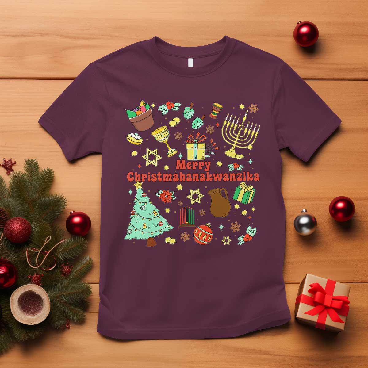 Merry Christmahanakwanzika T Shirt Funny Winter Holiday Gift TS12 Maroon Print Your Wear