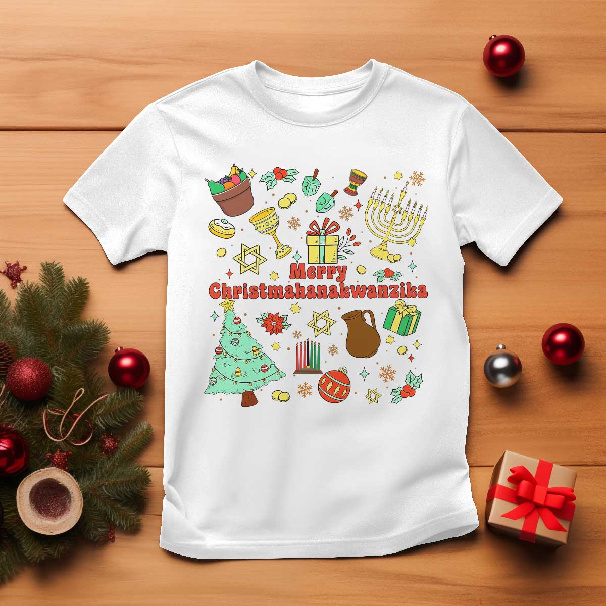 Merry Christmahanakwanzika T Shirt Funny Winter Holiday Gift TS12 White Print Your Wear