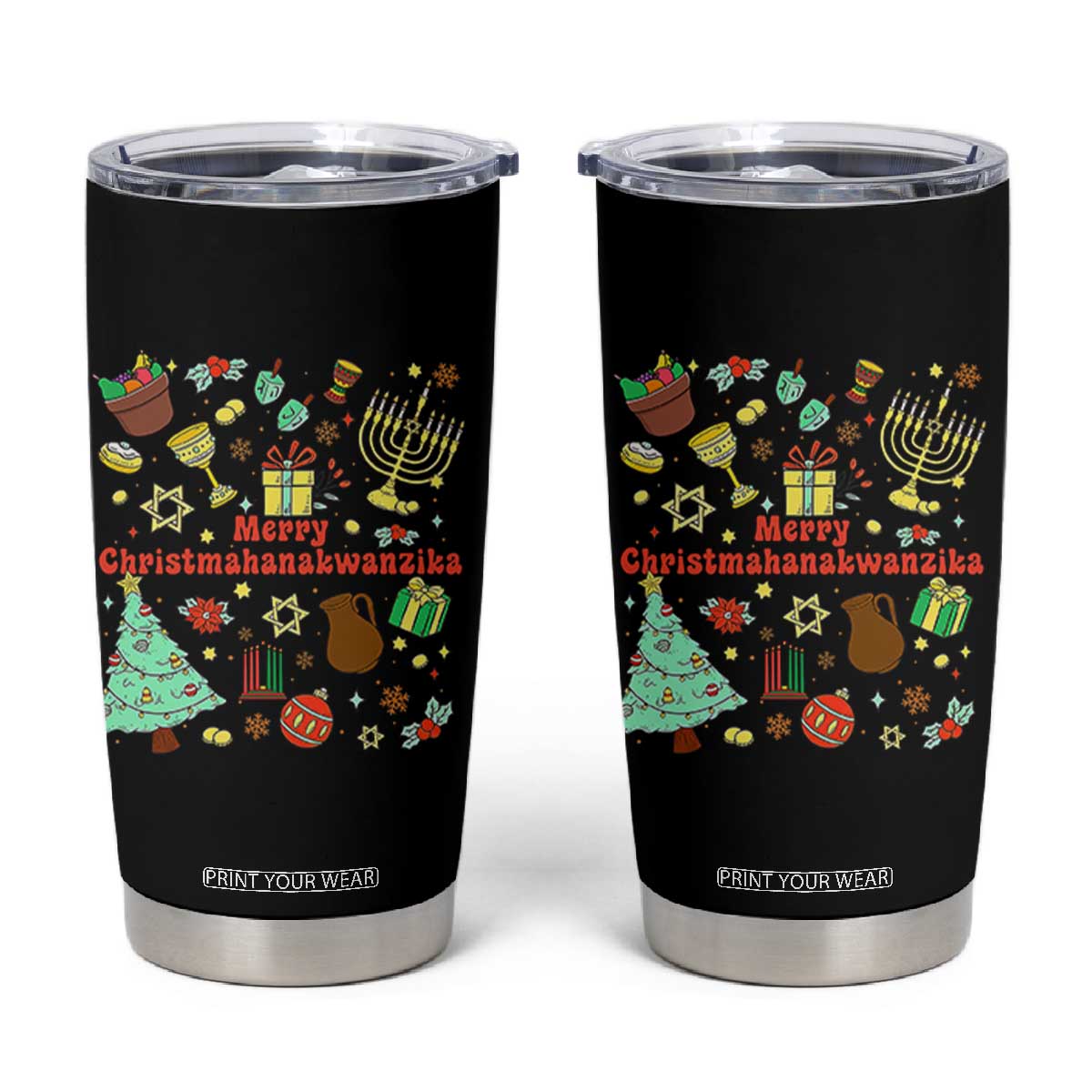 Merry Christmahanakwanzika Tumbler Cup Funny Winter Holiday Gift TS12 Black Print Your Wear