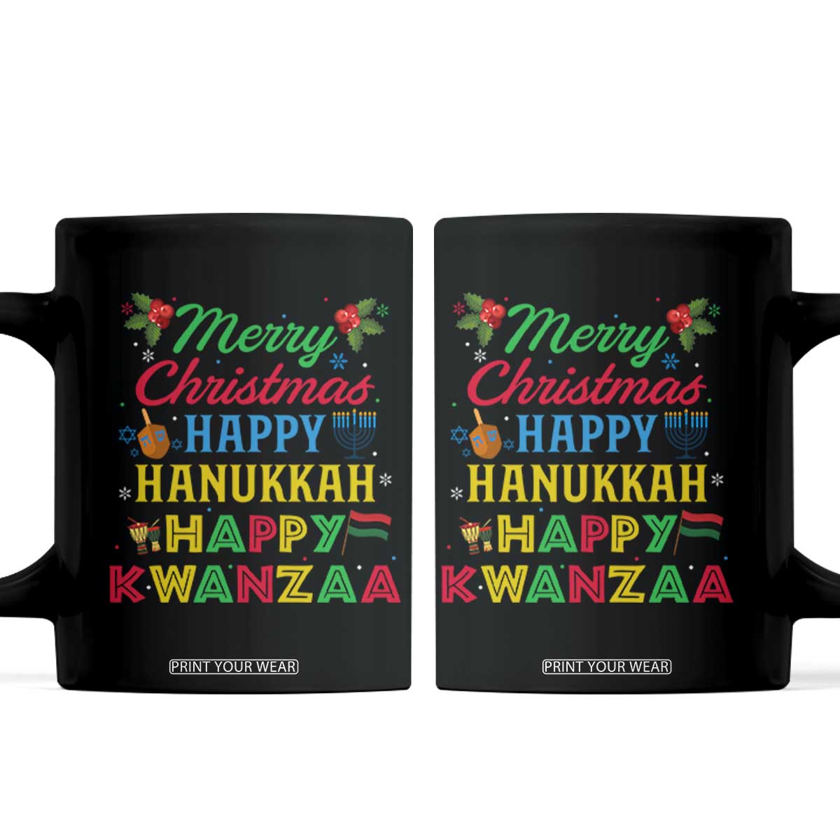 Merry Christmas Hanukkah Kwanzaa Coffee Mug Funny Holiday Gift TS12 Black Print Your Wear