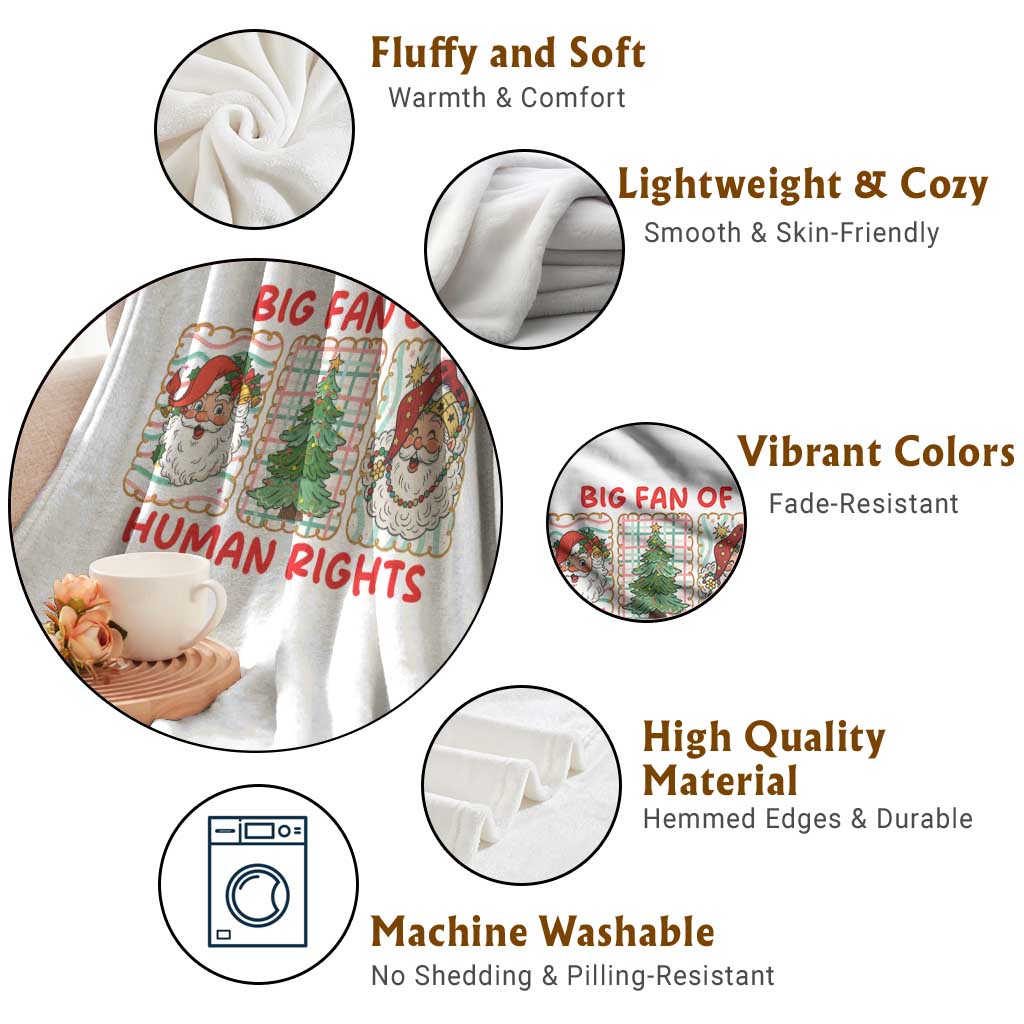 Big Fan Of Human Rights And Equality Throw Blanket Xmas Activism Gift TS12 Print Your Wear