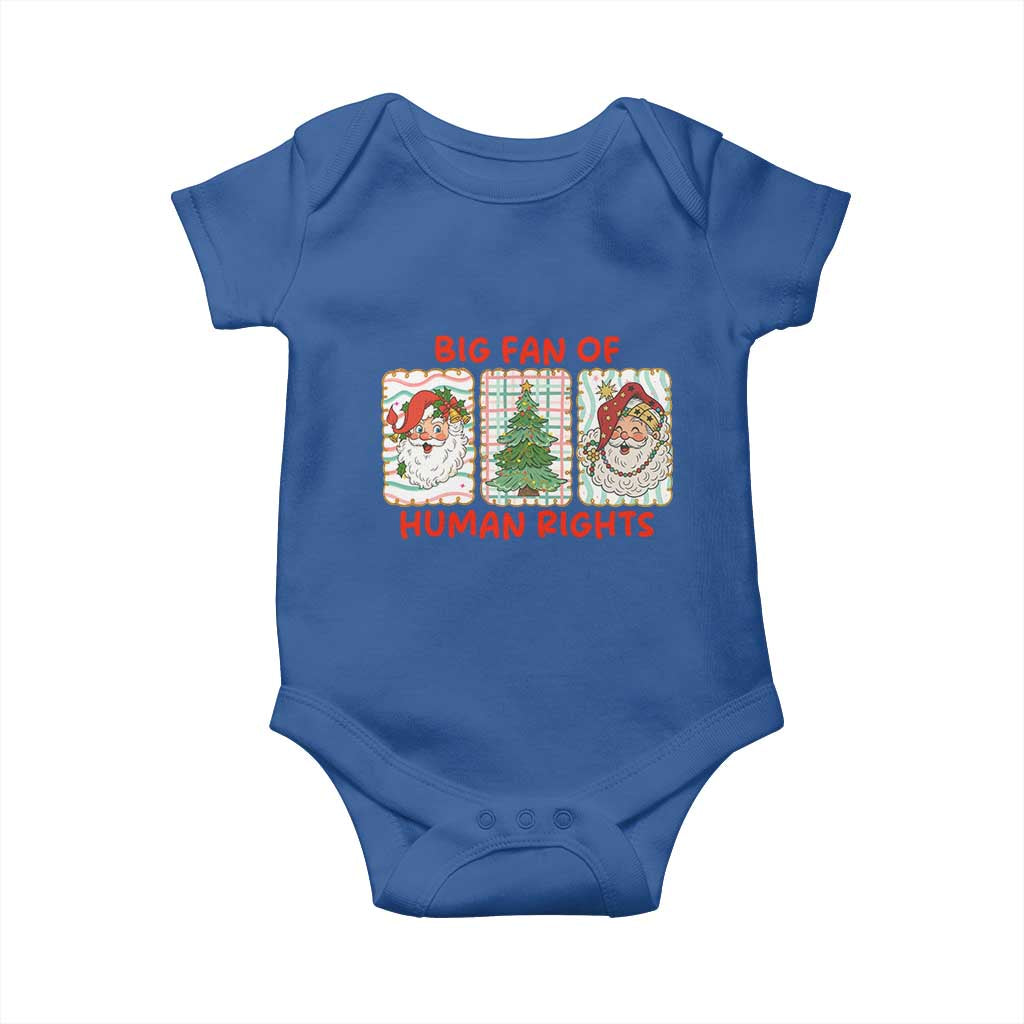 Big Fan Of Human Rights And Equality Baby Onesie Xmas Activism Gift TS12 Royal Blue Print Your Wear